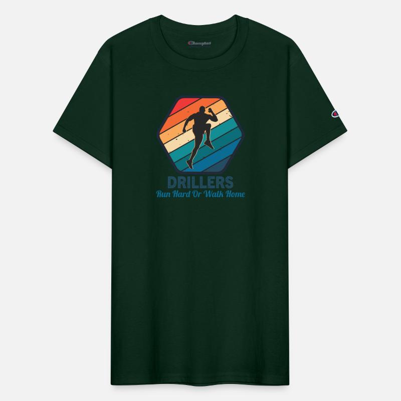 Drillers Run Hard or Walk Home