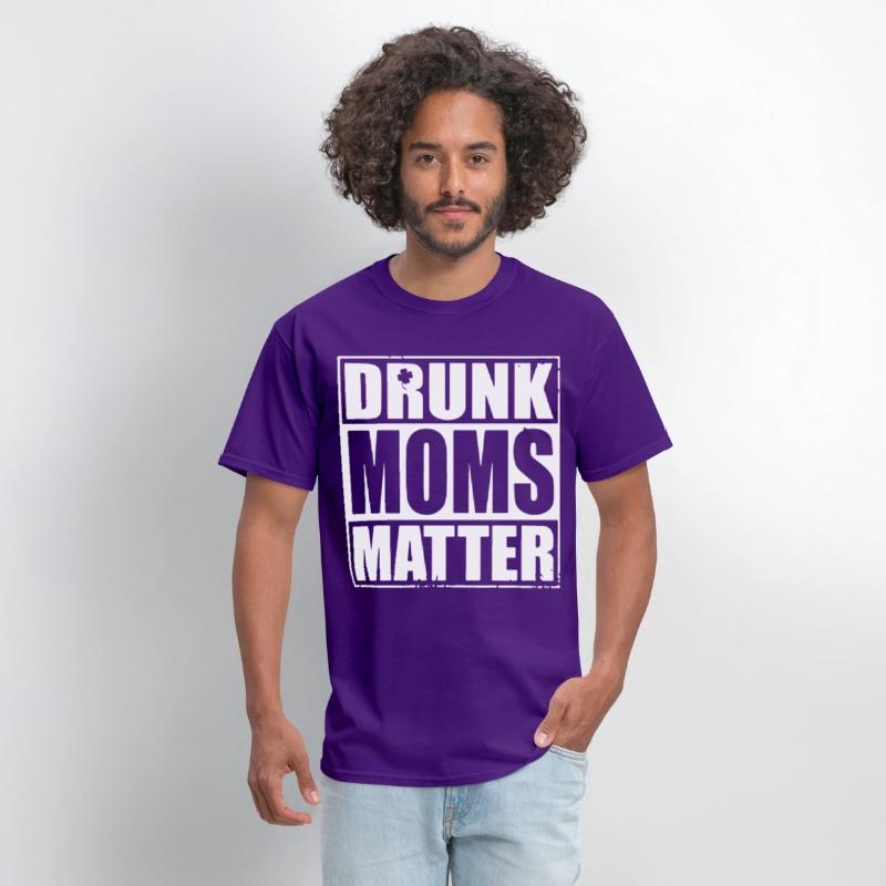 drunk moms matter black and white shirt irish