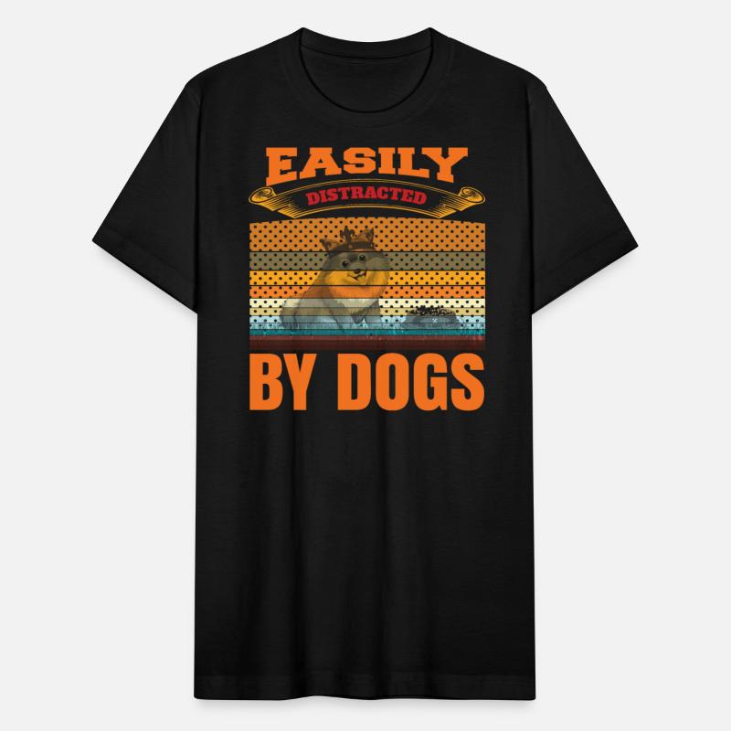 Easily Distracted By Dogs Lover Funny