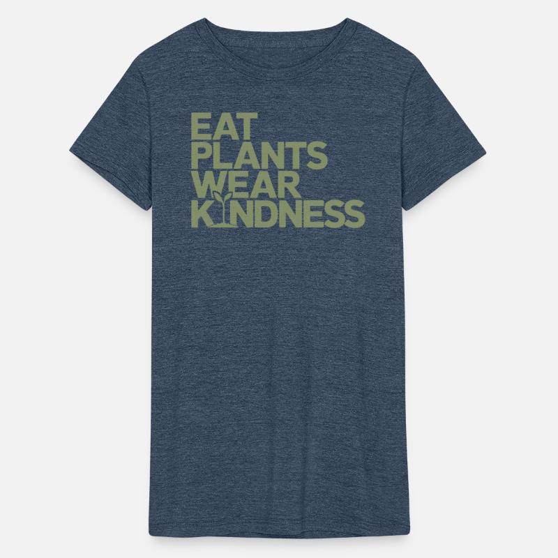Eat Plants Wear Kindness Vegan Vegetarian