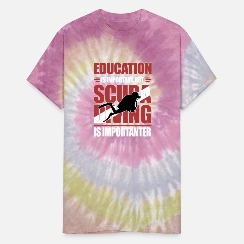 Education's important, Scuba Diving is importanter