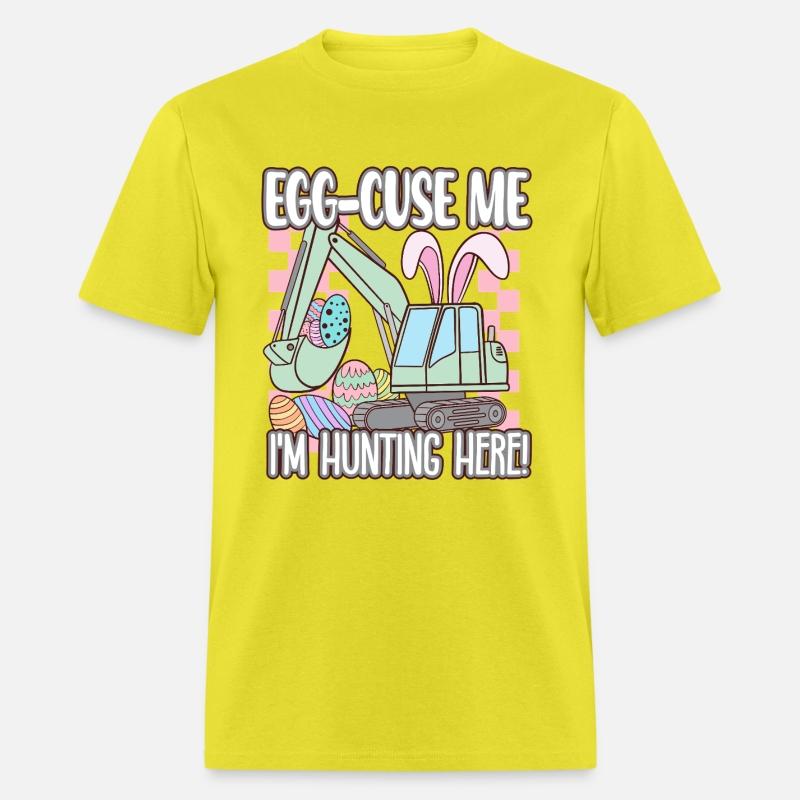 Egg cuse me I'm Hunting Here - Eggscavator Easter