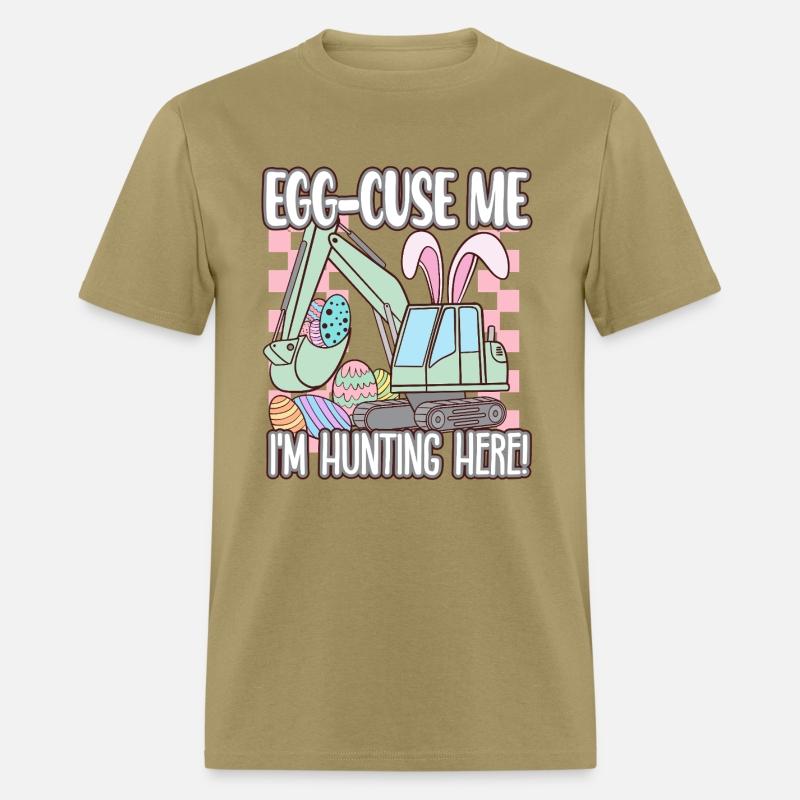 Egg cuse me I'm Hunting Here - Eggscavator Easter