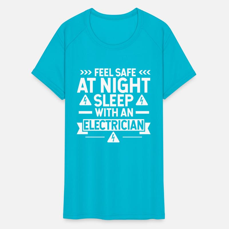 Electrician Shirt Feel Safe At Night Sleep With