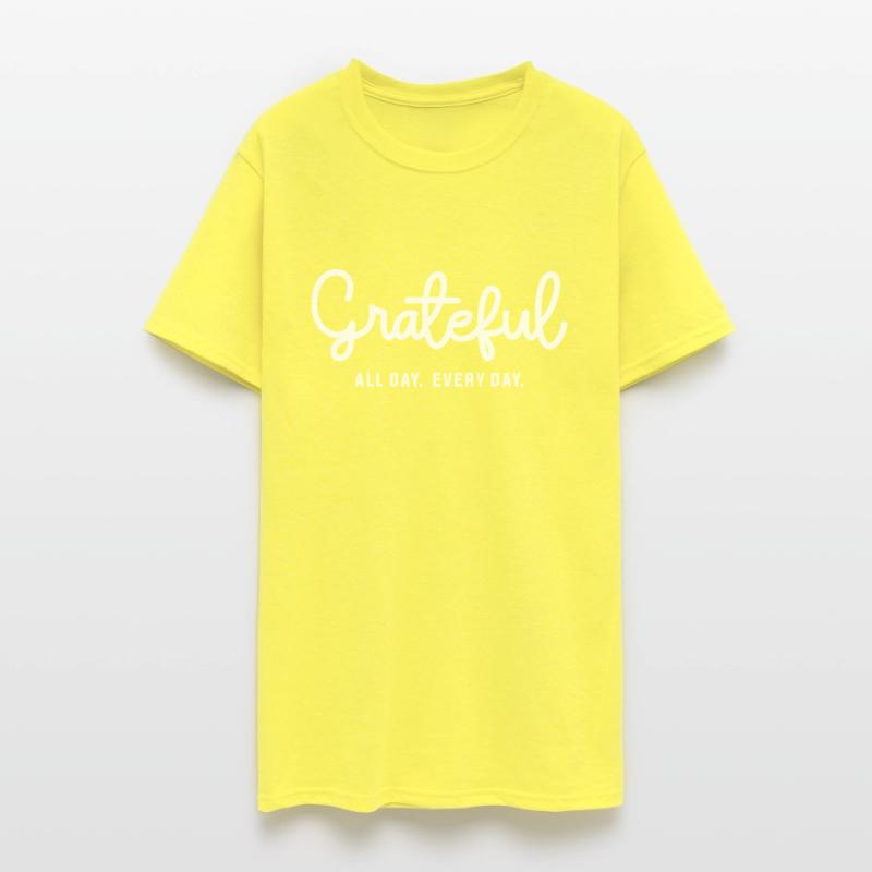 Embrace Gratitude - Grateful All Day Every Day