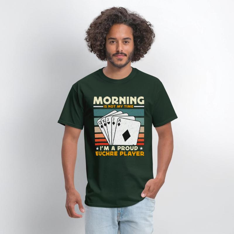 Euchre Player Morning Is Not My Time Playing Cards