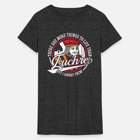 Euchre There Are More Things To Life Playing Cards