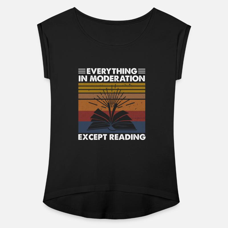 Everything In Moderation Except Reading