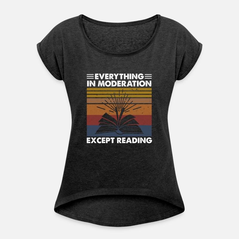 Everything In Moderation Except Reading