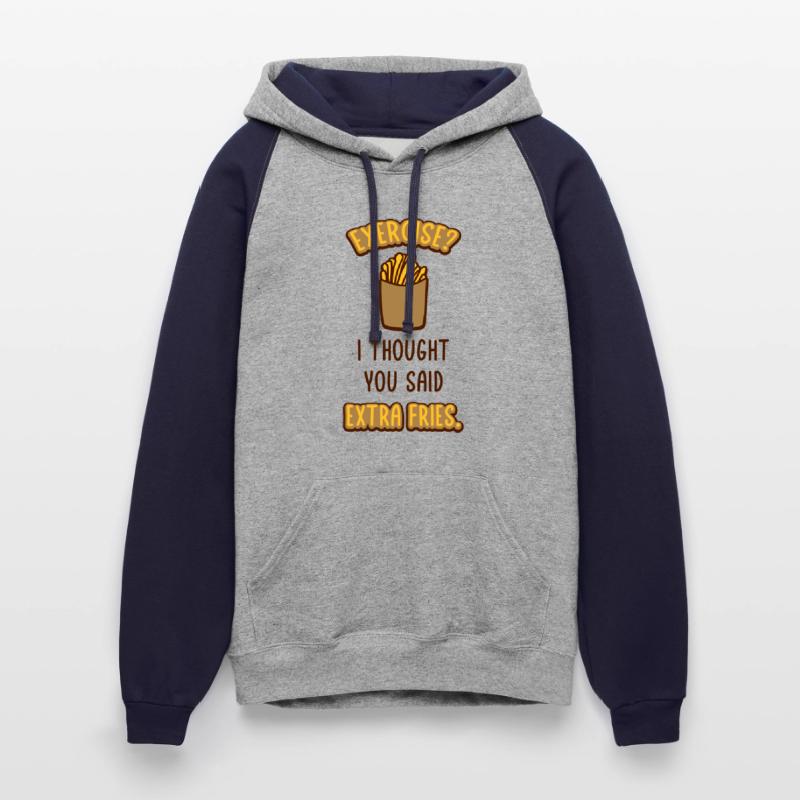 Exercise Extra Fries Quote