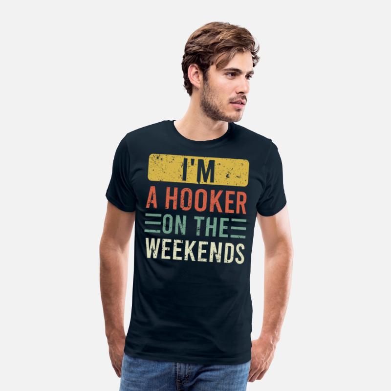 Fishing Lover I'm a Hooker on the Weekend