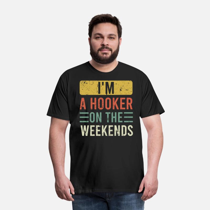 Fishing Lover I'm a Hooker on the Weekend