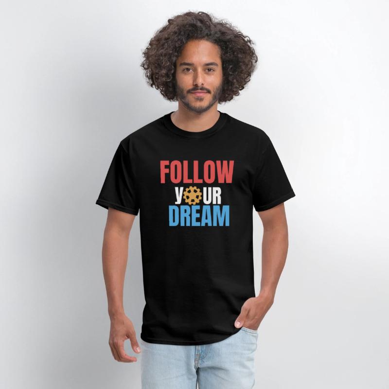Follow your dream