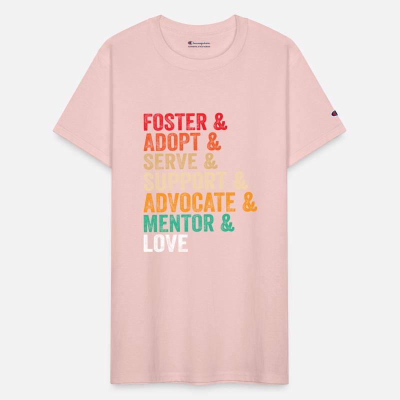 Foster Adopt Serve Support Advocate Mentor Love