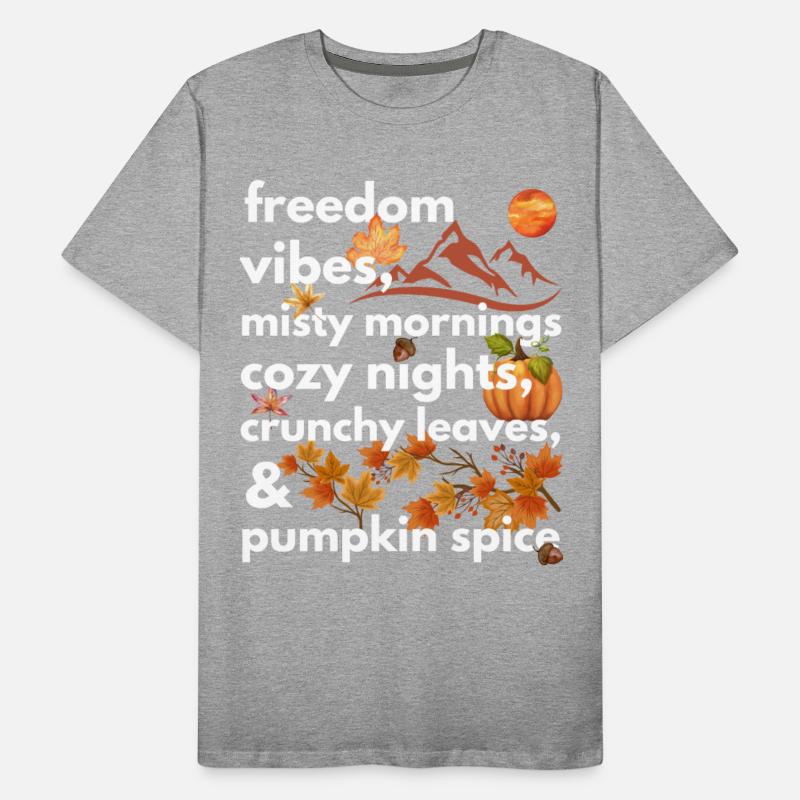 freedom vibes misty mornings cozy nights crunchy