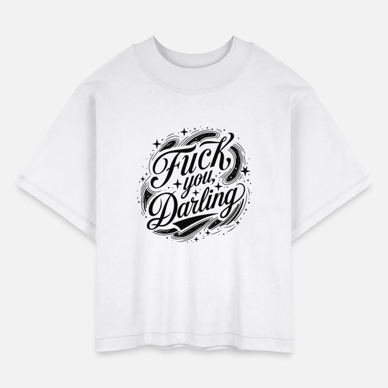 fuck you darlingCelestial Sarcasm – “FUCK