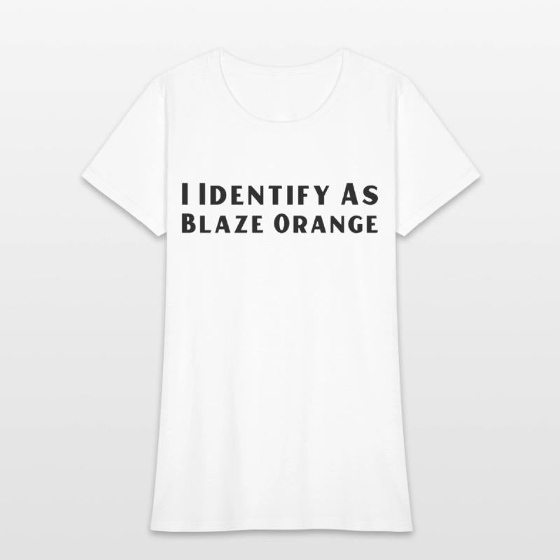 Funny Hunting Blaze Orange T-Shirt