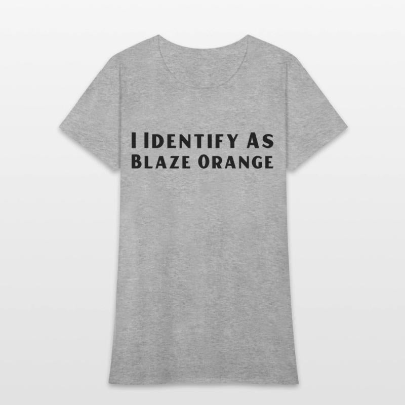 Funny Hunting Blaze Orange T-Shirt