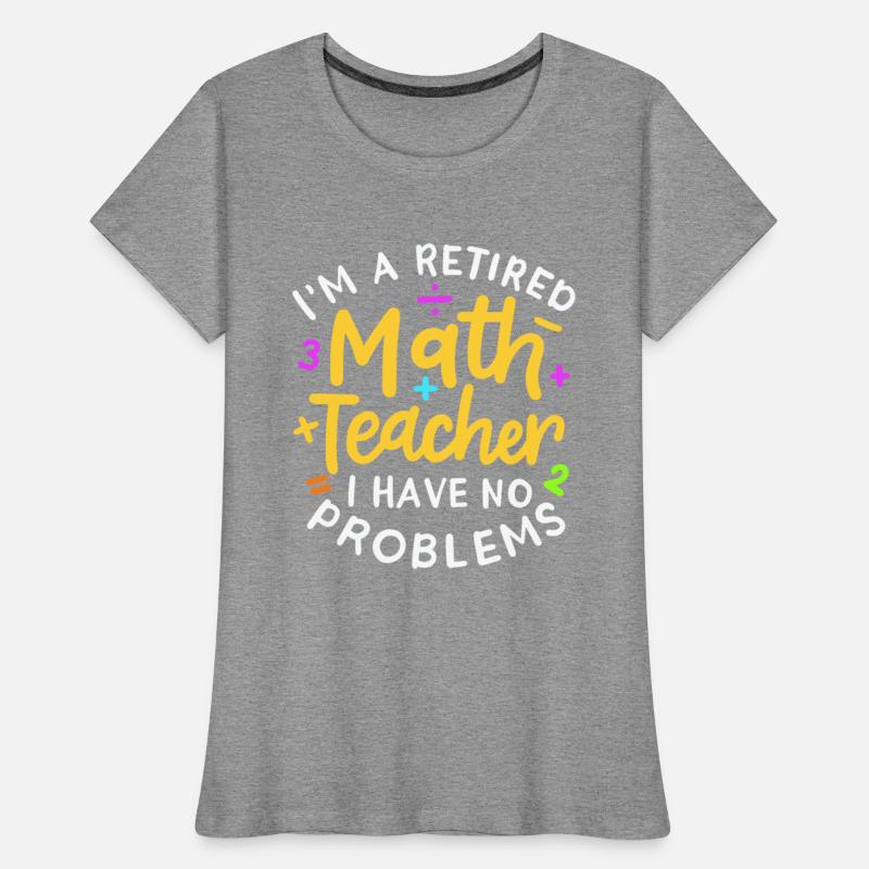 Funny Retired Math Teacher