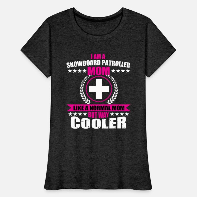Funny Snowboard Patroller Mom