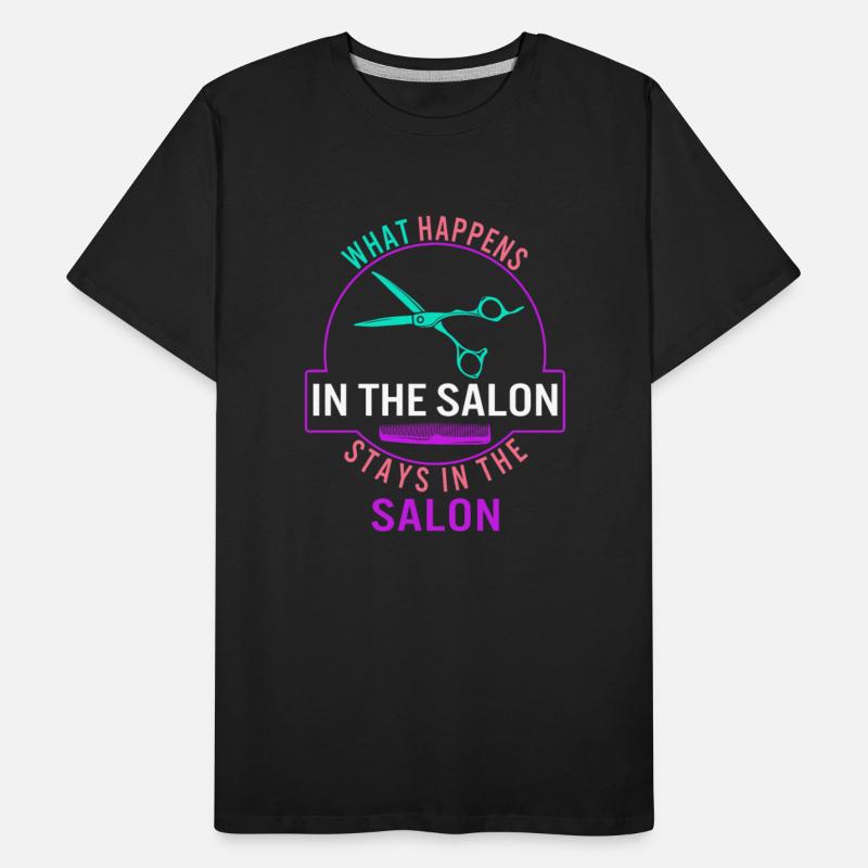 Hair Stylist Shirt, What Happens In The Salon