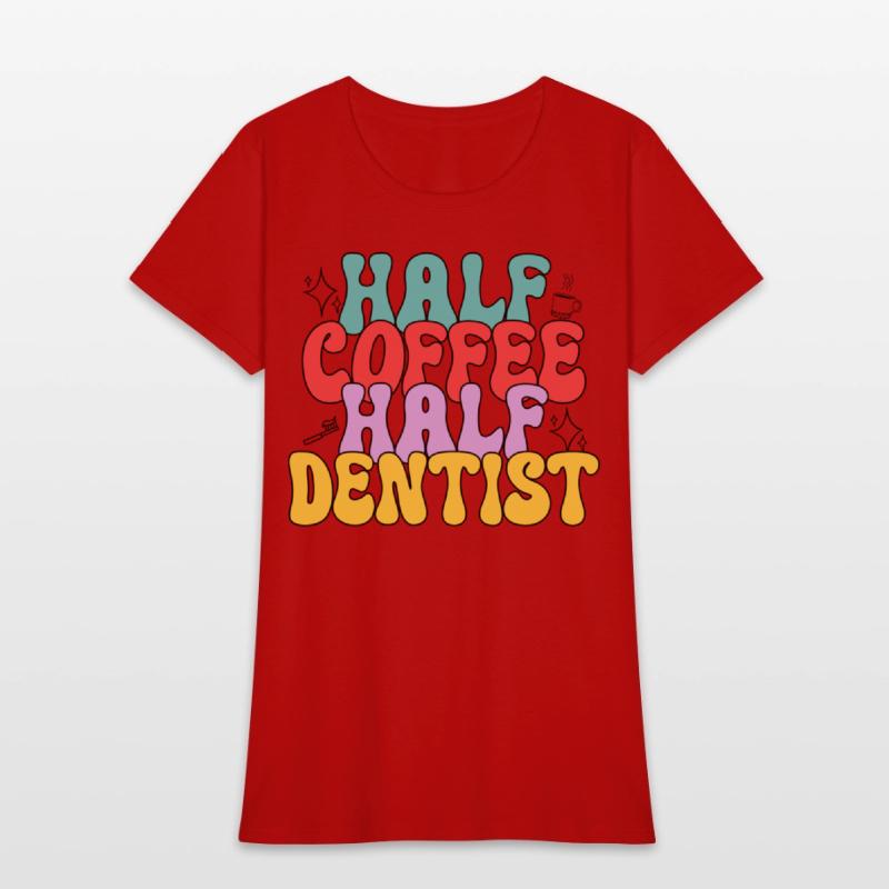 Half Coffee Half Dentist