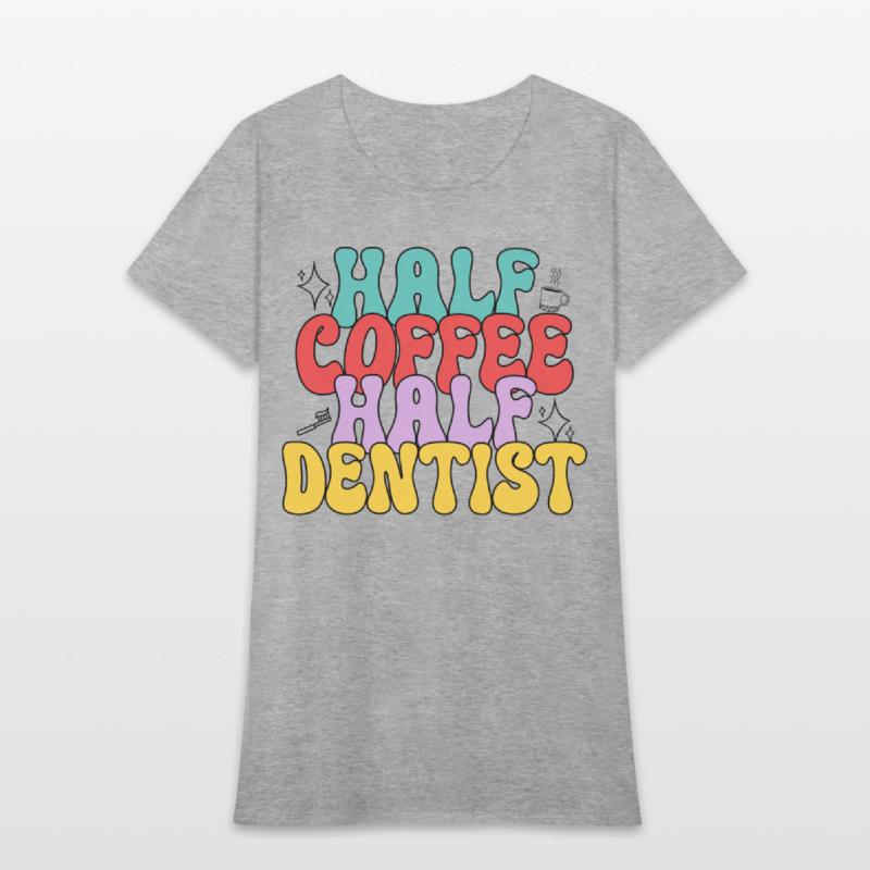 Half Coffee Half Dentist