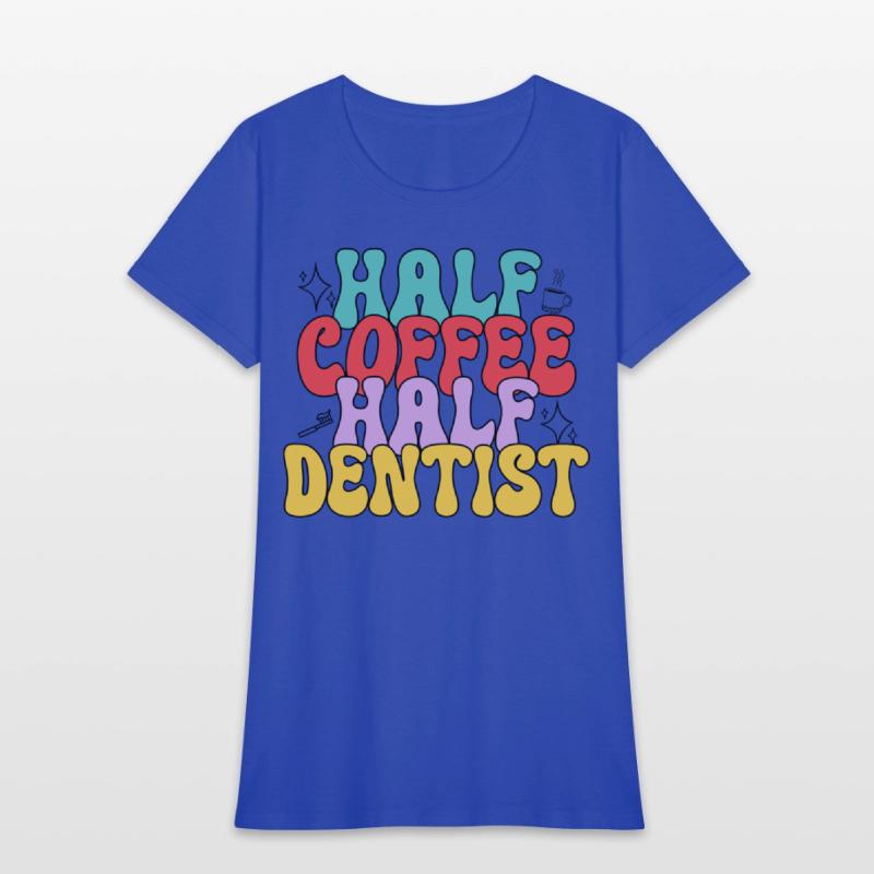 Half Coffee Half Dentist