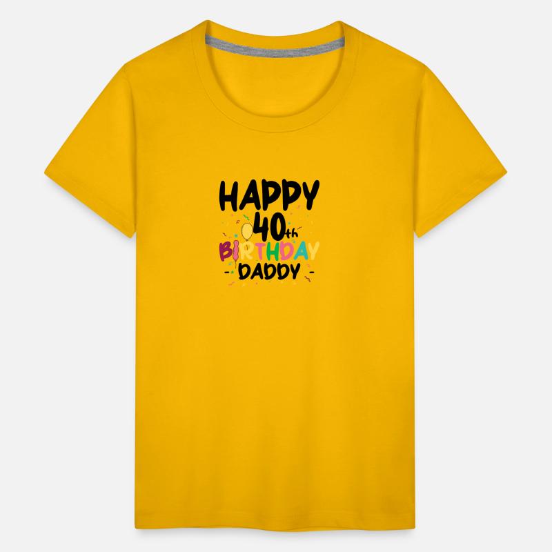 Happy 40th birthday daddy