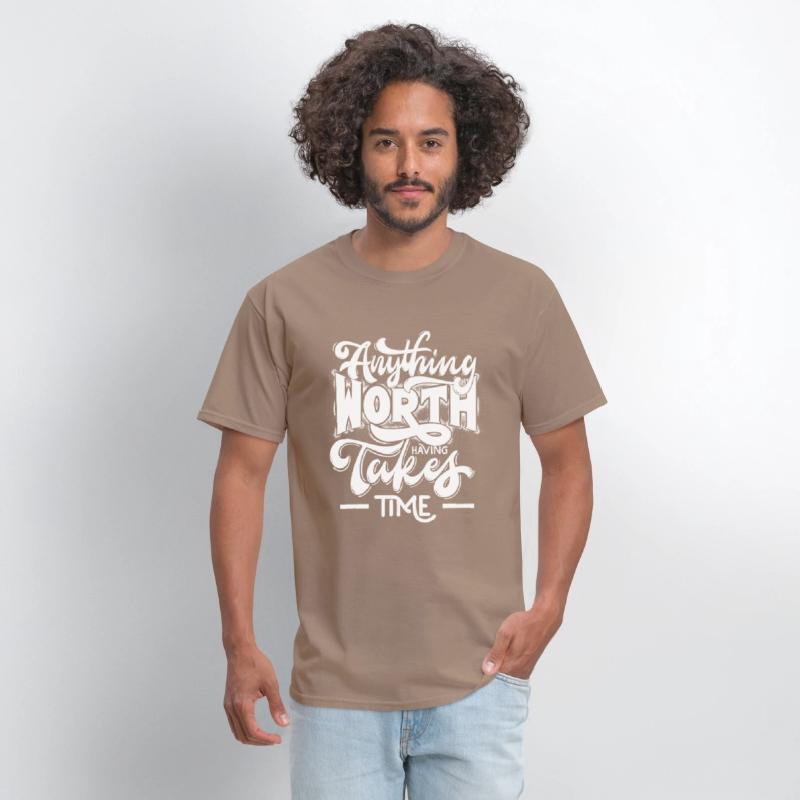 HAVING ANYTHING WORTH TAKES TIME