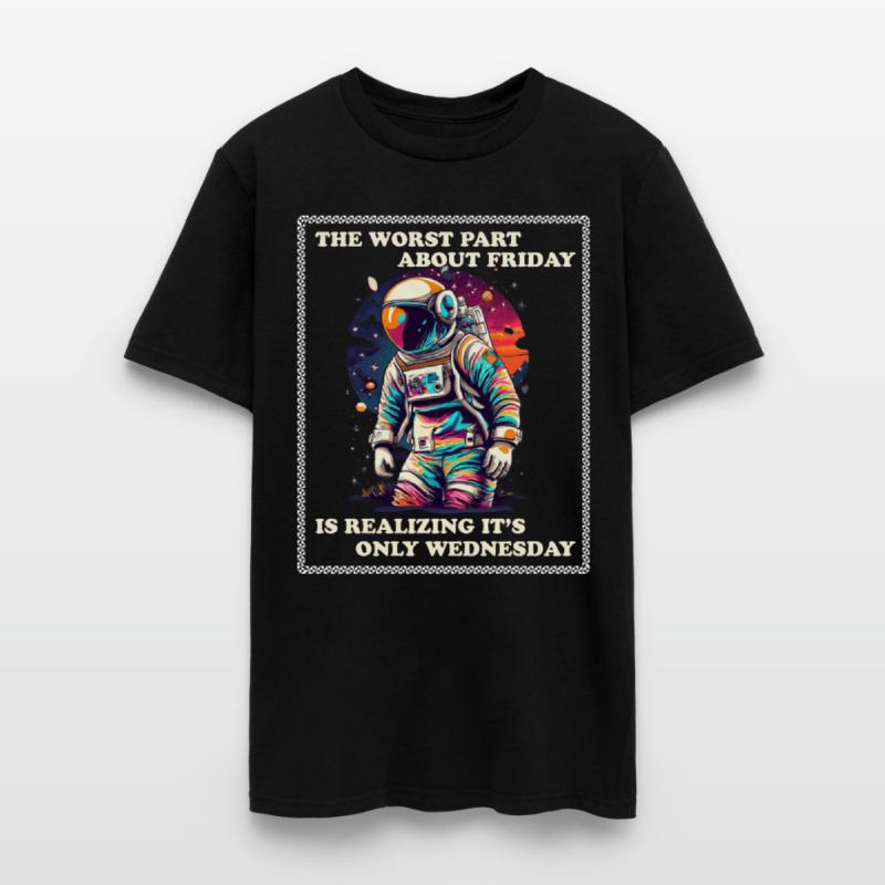 humorous truth The Worst Part About Friday is Real