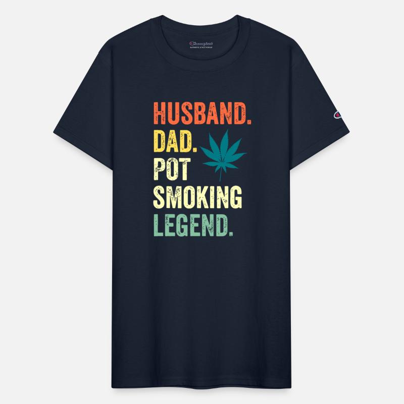 Husband Dad Pot Smoking Legend Weed Dad Smoker