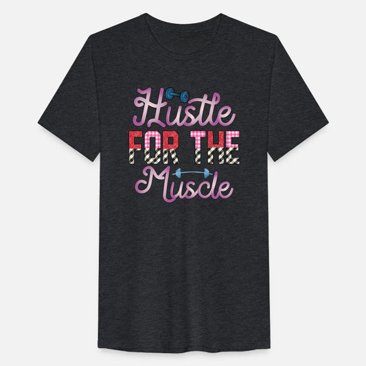 Hustle For The Muscle