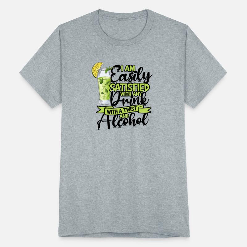 I am easily satisfied with any drink with a twist