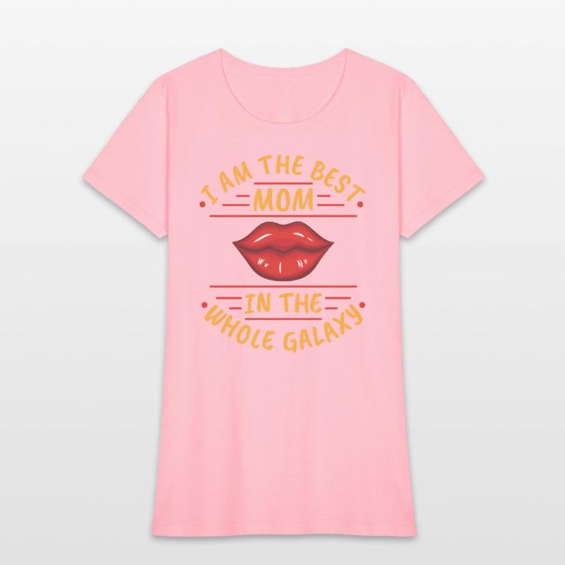 i am the best mom in the whole galaxy