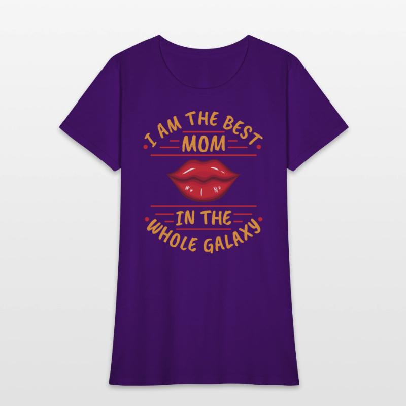 i am the best mom in the whole galaxy