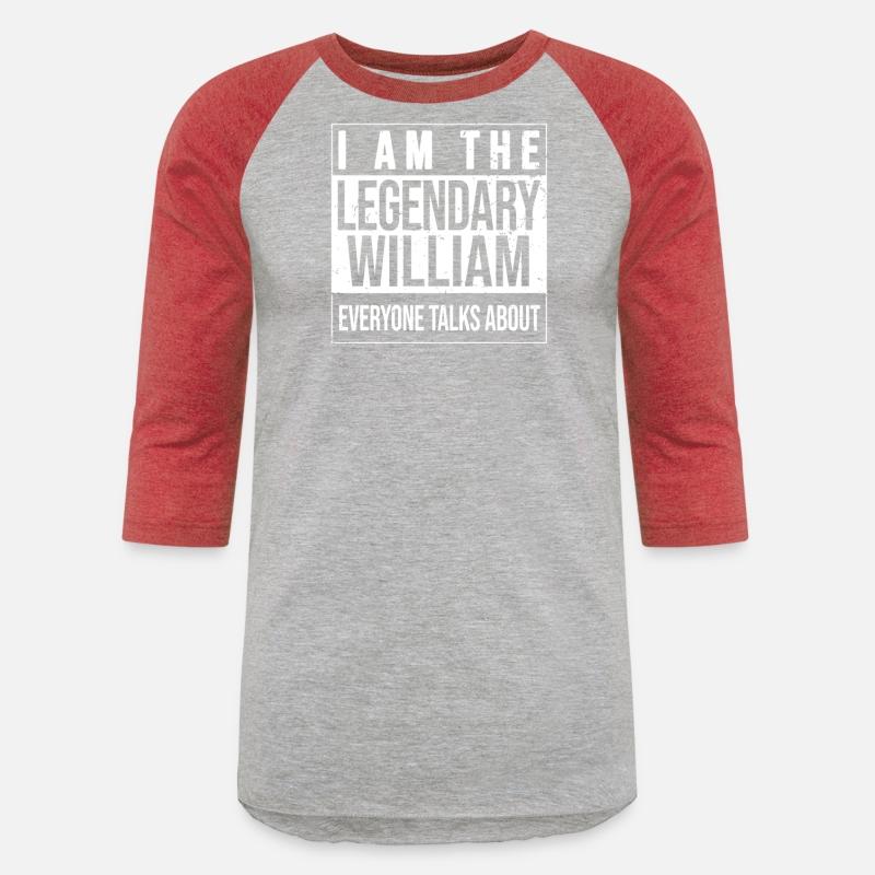 I am the legendary shirt, gift idea for William
