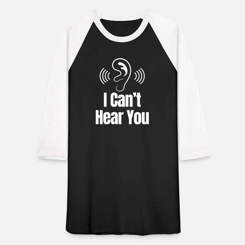 I Can't Hear You! Deaf Awareness Impaired ASL