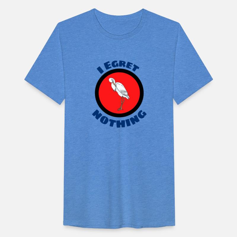 I Egret Nothing Egret Pun