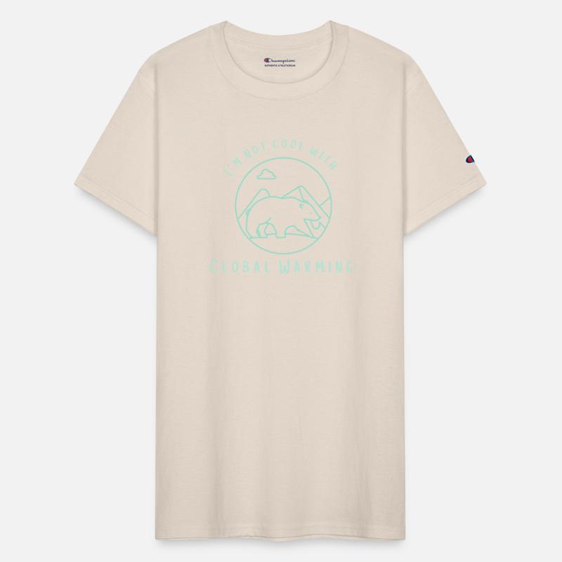 I m Not Cool With Global Warming Simple