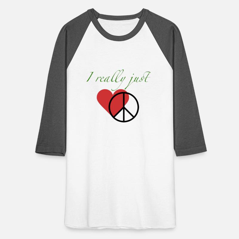 I Really Just Love Peace