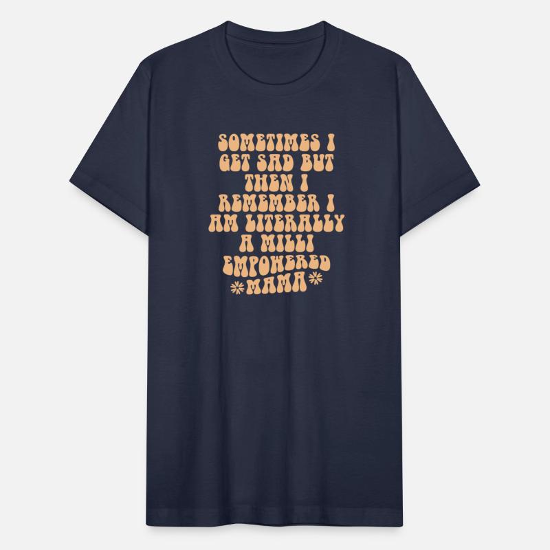 I Remember I Am Literally A Milli Empowered Mama