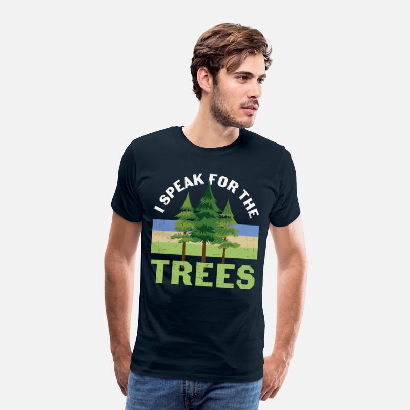 I Speak For The Trees Tree Protection