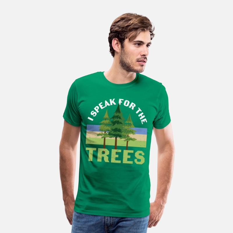 I Speak For The Trees Tree Protection