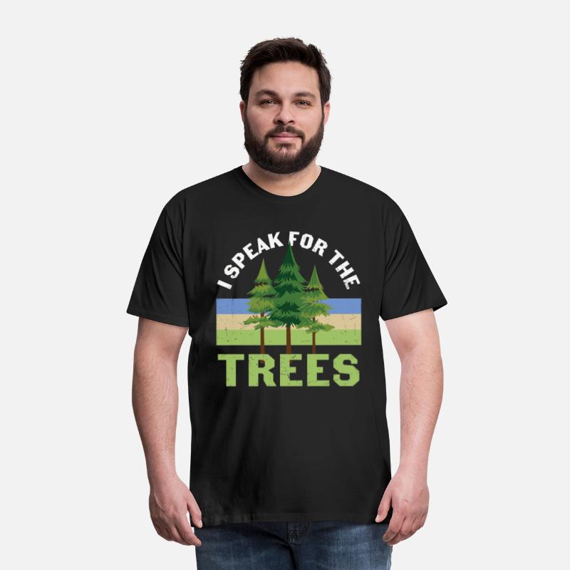 I Speak For The Trees Tree Protection