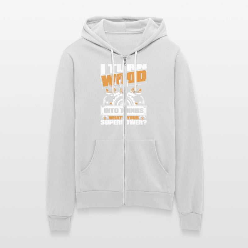 I Turn Wood Into Things What's Your Superpower