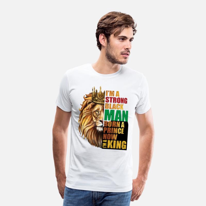 Iam A Strong Black Man Born A Prince Now I Am King