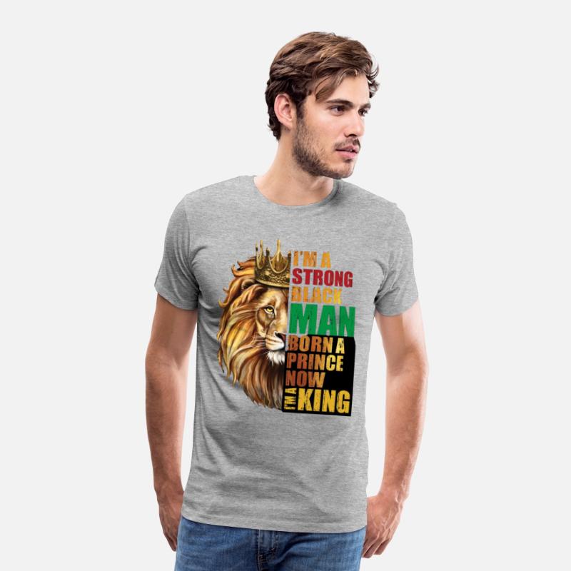 Iam A Strong Black Man Born A Prince Now I Am King