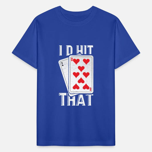 I'd Hit That Gambling Poker Blackjack Cards Gift