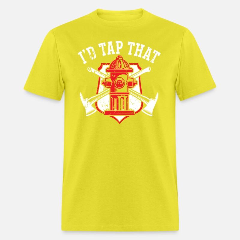 I'd Tap That Fireman Fire Rescue Firefighter